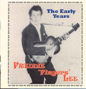 Lee ,Freddie 'Fingers' - The Early Years